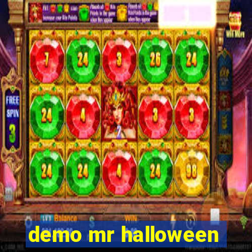 demo mr halloween